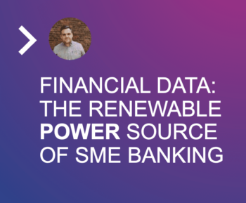 Financial data: the renewable power source of SME banking