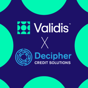 Validis partners with Decipher Credit: A Winning Combination